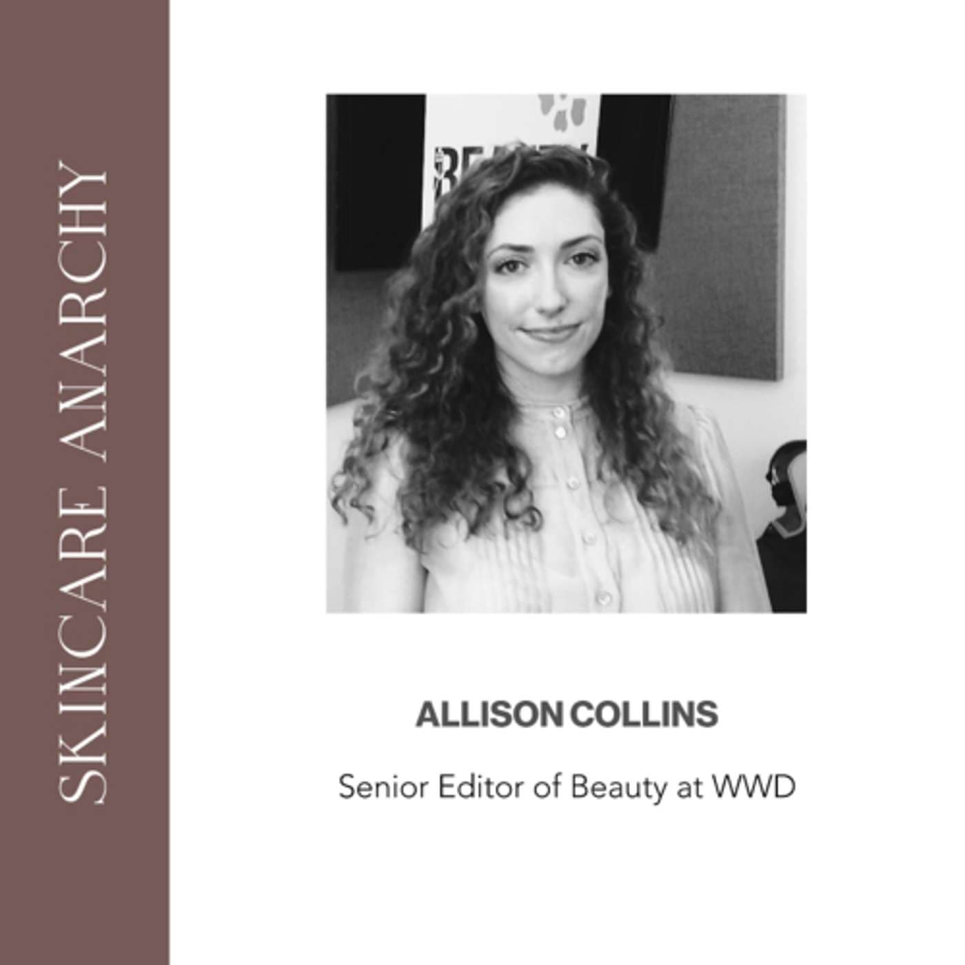 Allison Collins, Senior Beauty Editor WWD