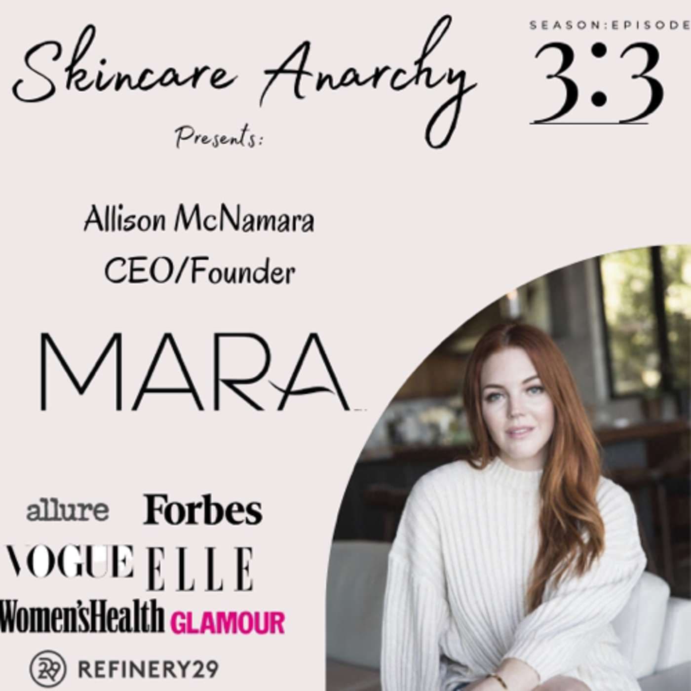 CEO of MARA beauty, Allison McNamara Interview