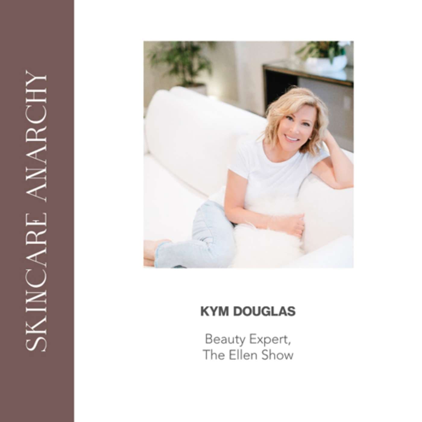 Kym Douglas , industry Veteran and Beauty Expert for The ELLEN Show