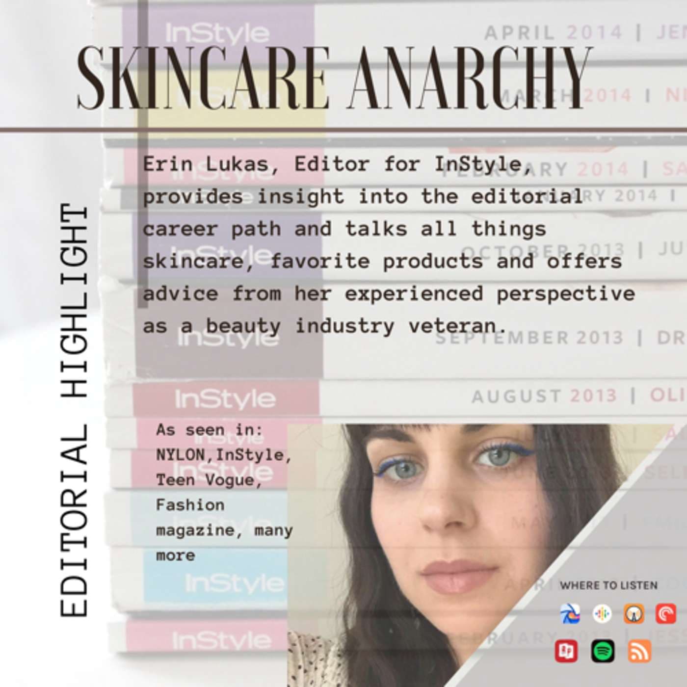 InStyle Beauty Editor, Erin Lukas