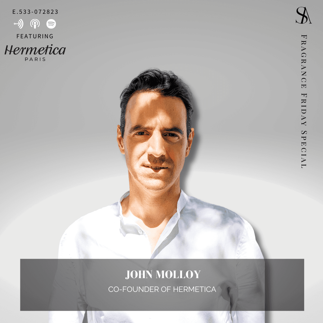 Creating Clean Yet Cult Favorite Fragrances ft. Hermetica Paris founder John Molloy
