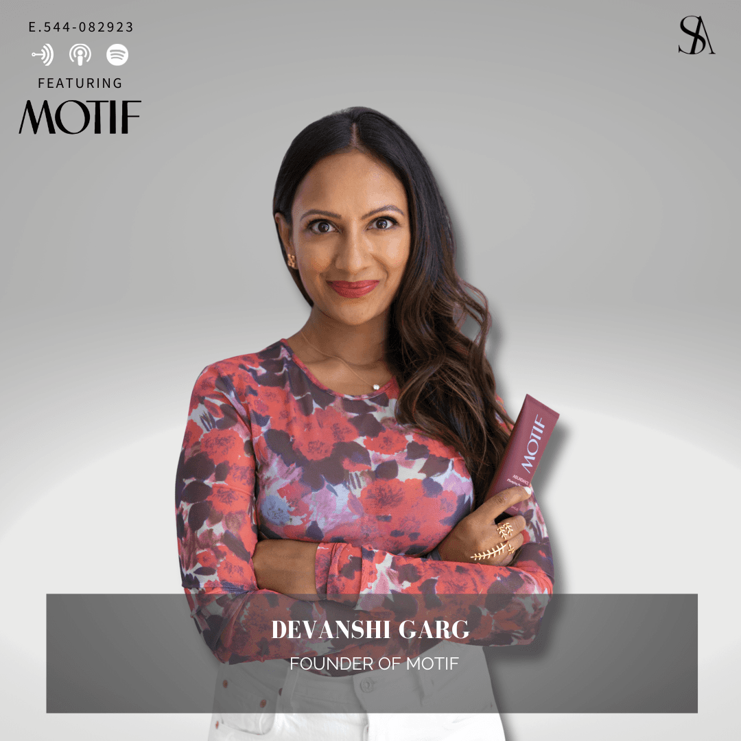 Staying Motivated To Follow Your Skincare Routine With MOTIF Founder, Devanshi Garg