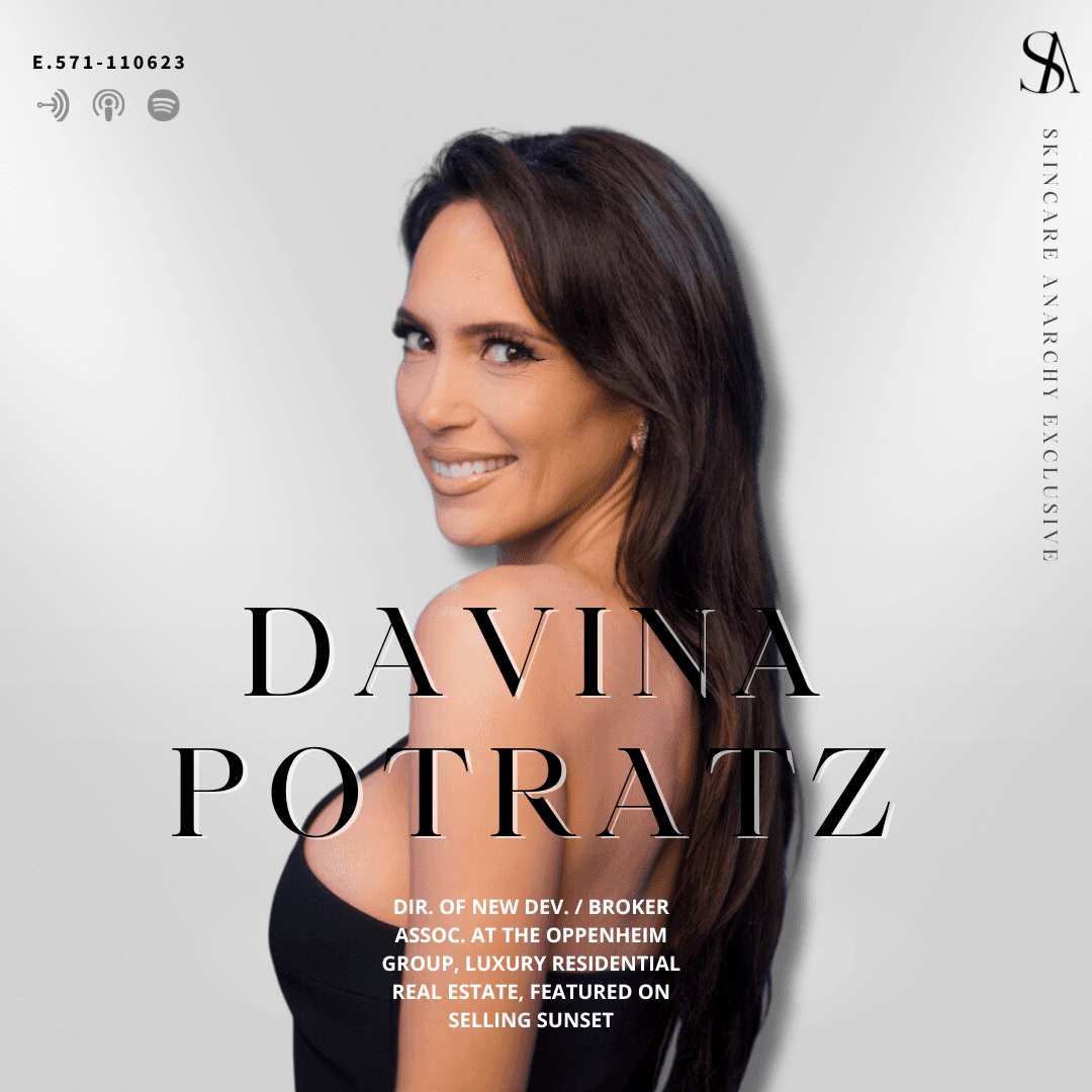 Navigating Career Shifts and Fame with Davina Potratz from NETFLIX's Selling Sunset