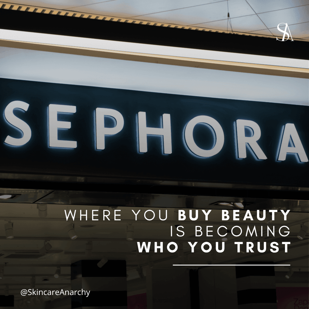Where You Buy Beauty Is Becoming Who You Trust