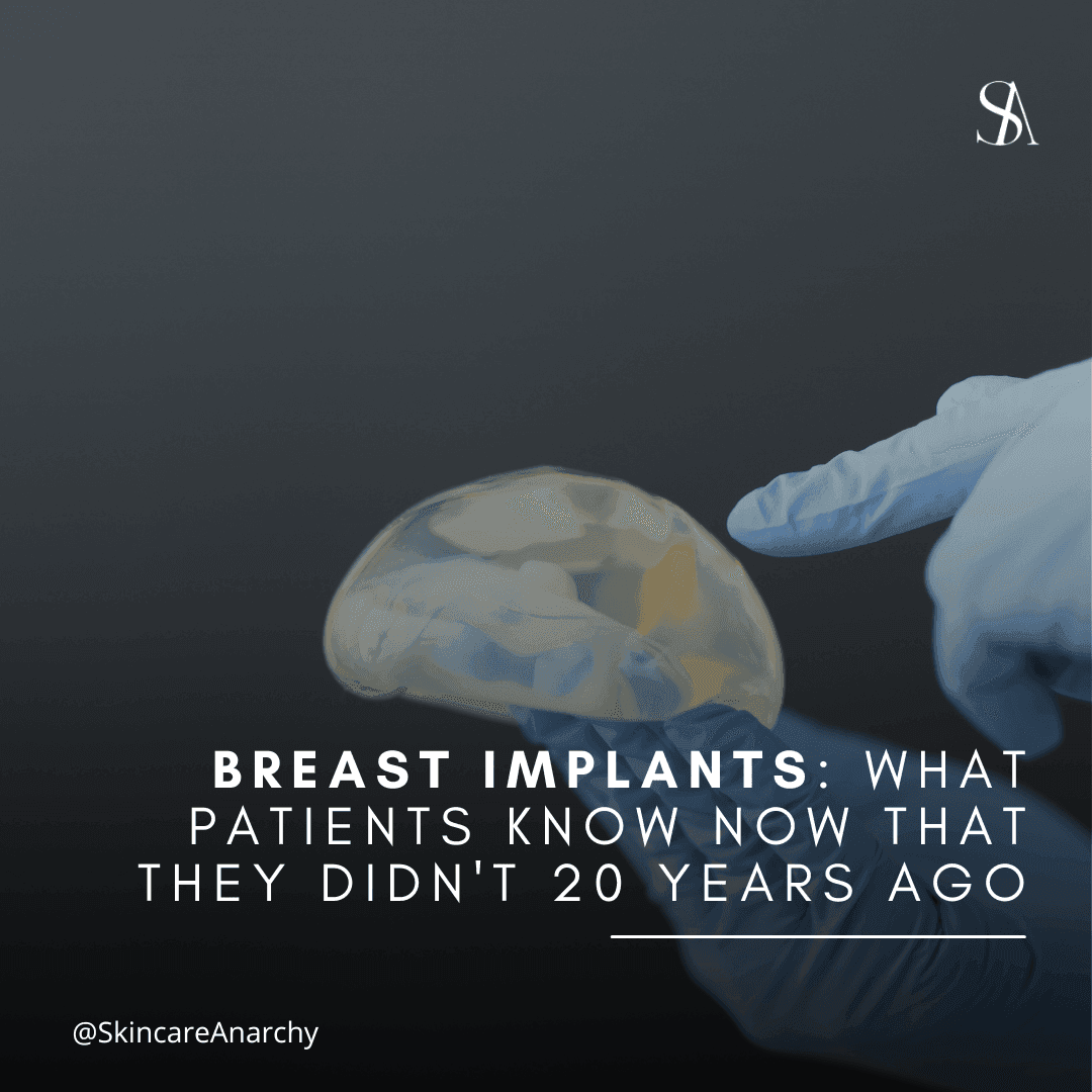 Breast Implants: What Patients Know Now That They Didn't Twenty Years Ago