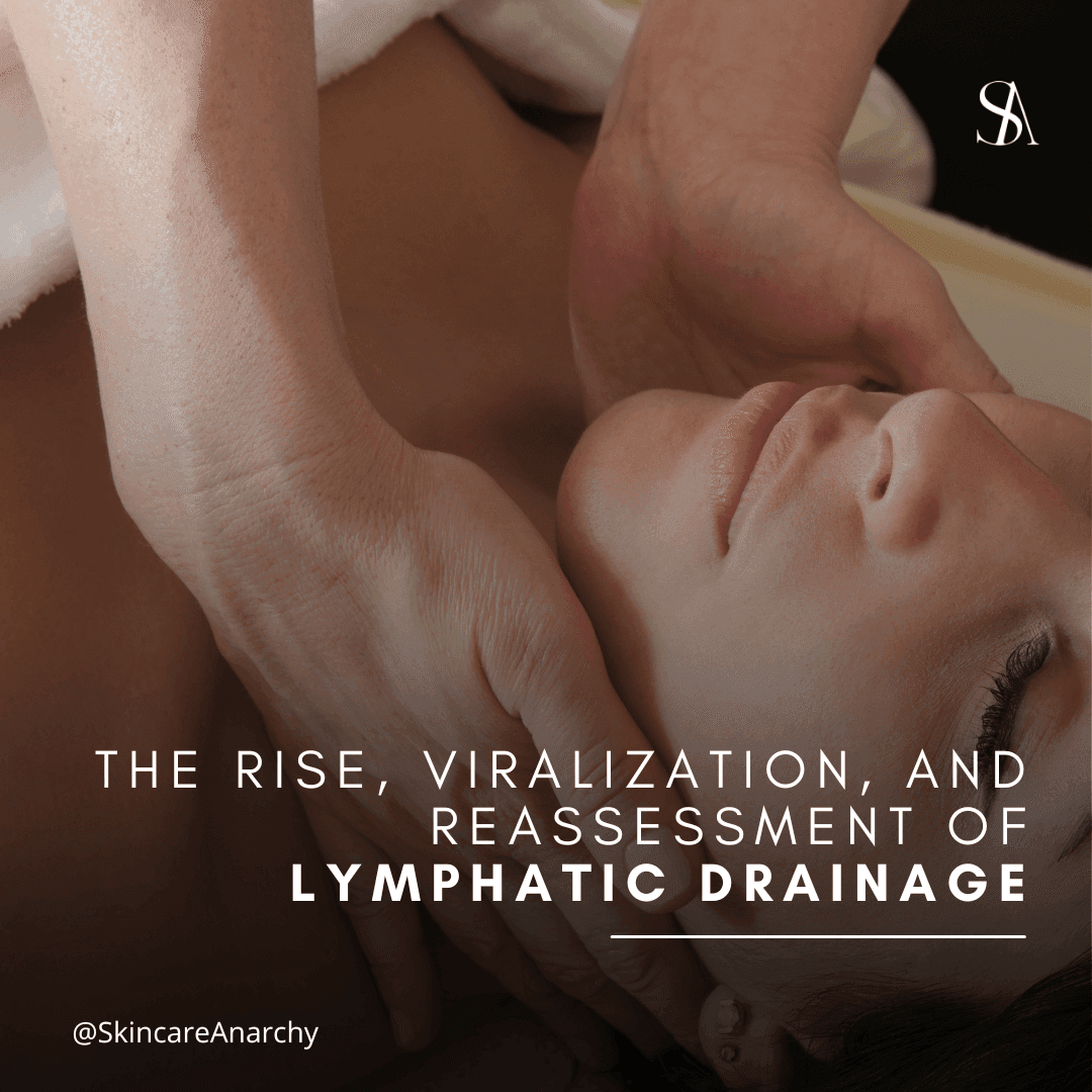 The Rise, Viralization, and Reassessment of Lymphatic Drainage