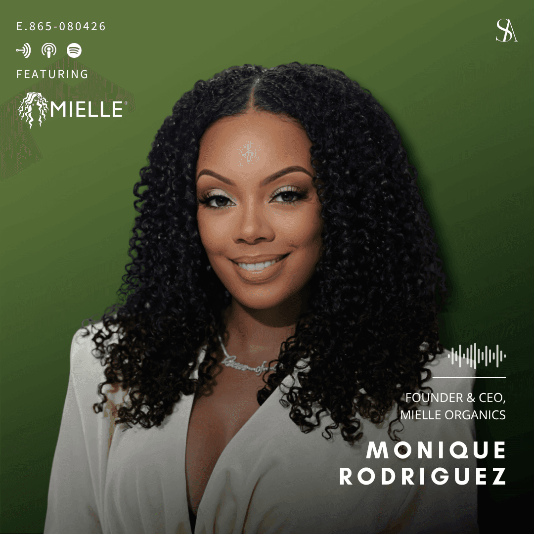 Building Mielle: Purpose Before Profit with Monique Rodriguez - E. 865