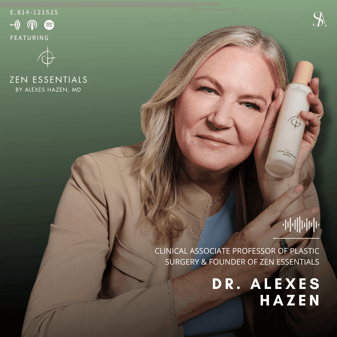 Healing Sensitive Skin by Caring for the Whole Person with Dr. Alexes Hazen, Founder of Zen Essentials - E.814