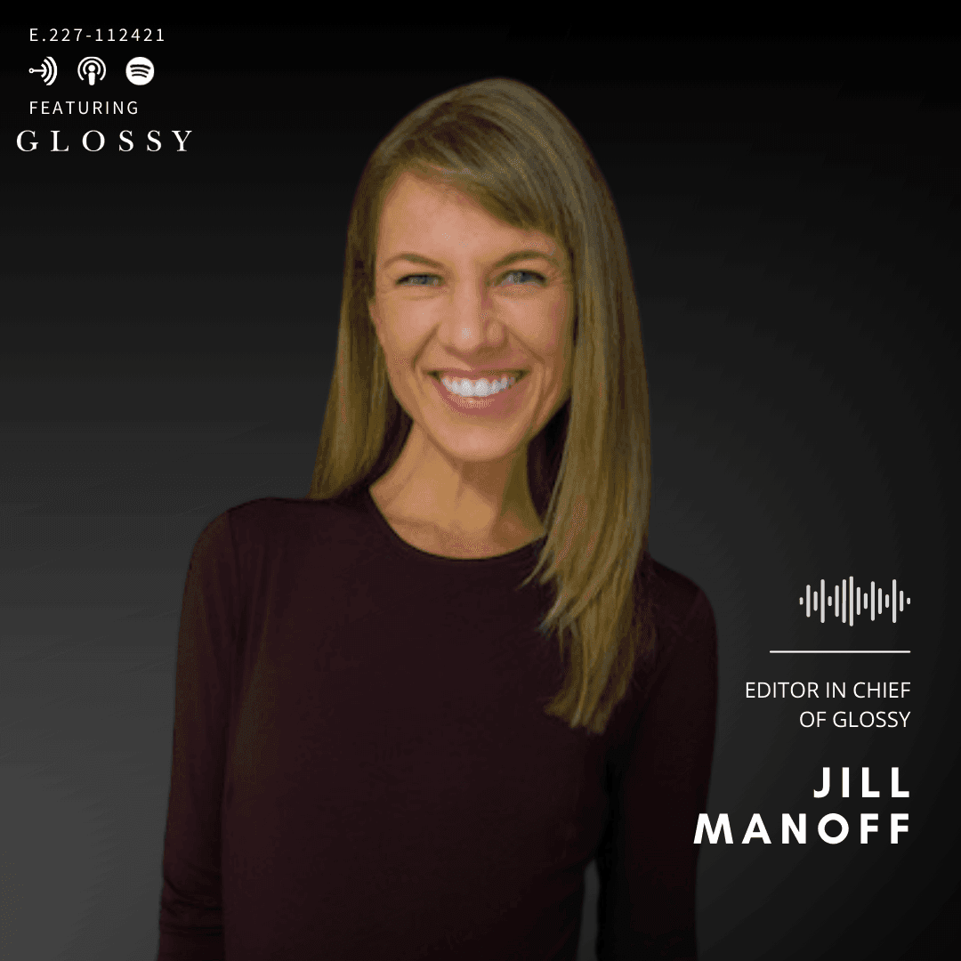 Jill Manoff, Editor In Chief of GLOSSY