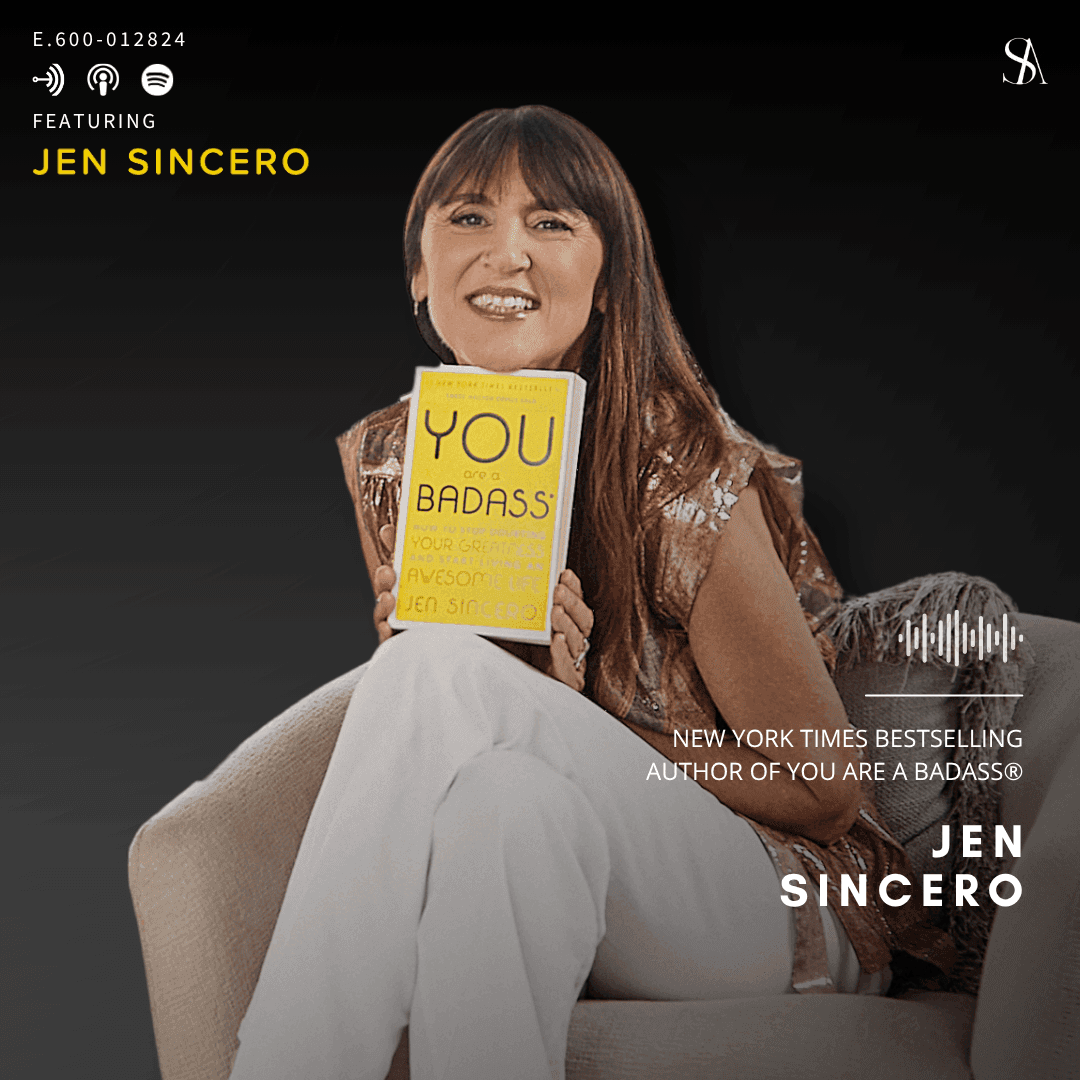 Building A Mindset For Success with YOU ARE A BADASS Author, Jen Sincero