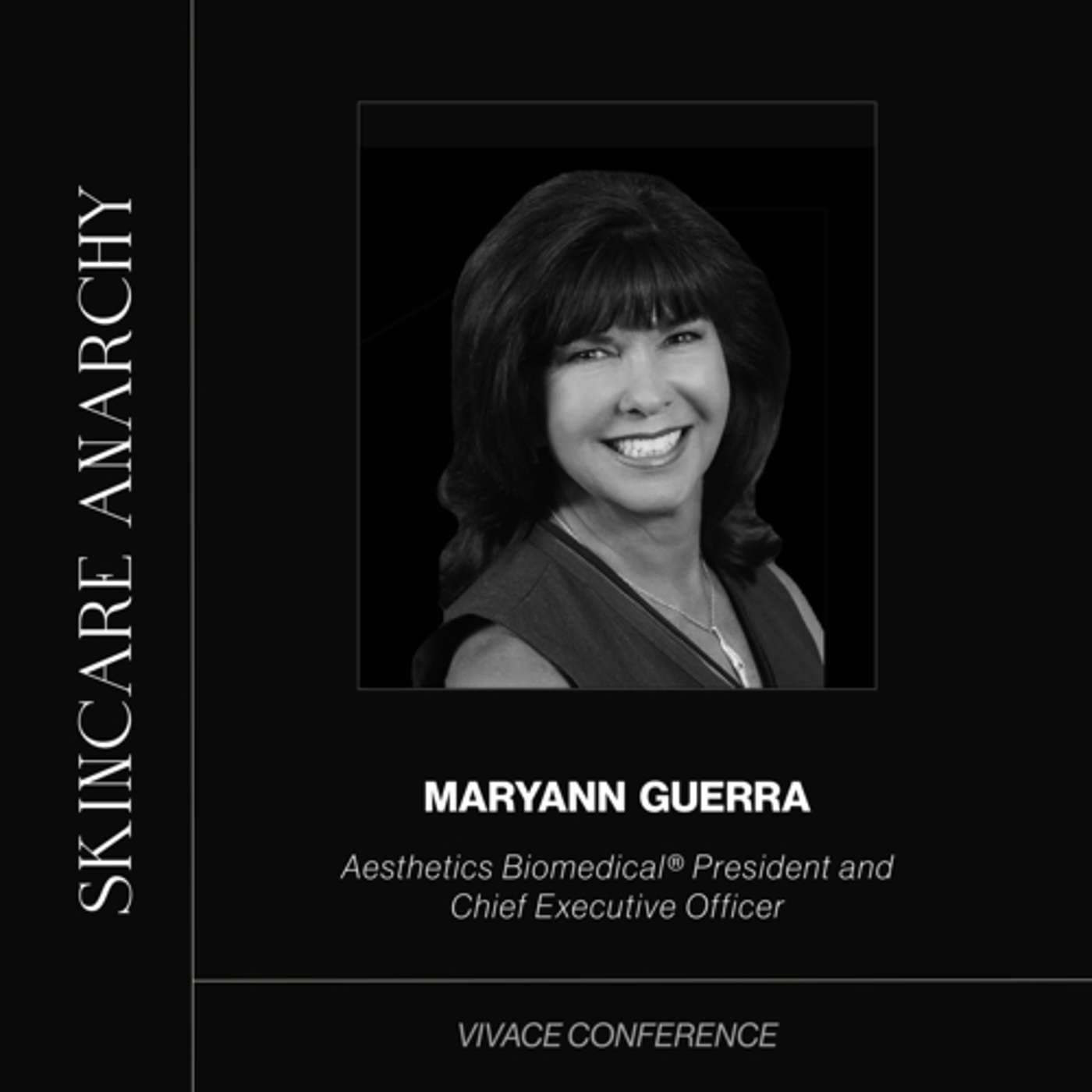 MaryAnn Guerra Aesthetics Biomedical® President and Chief Executive Officer