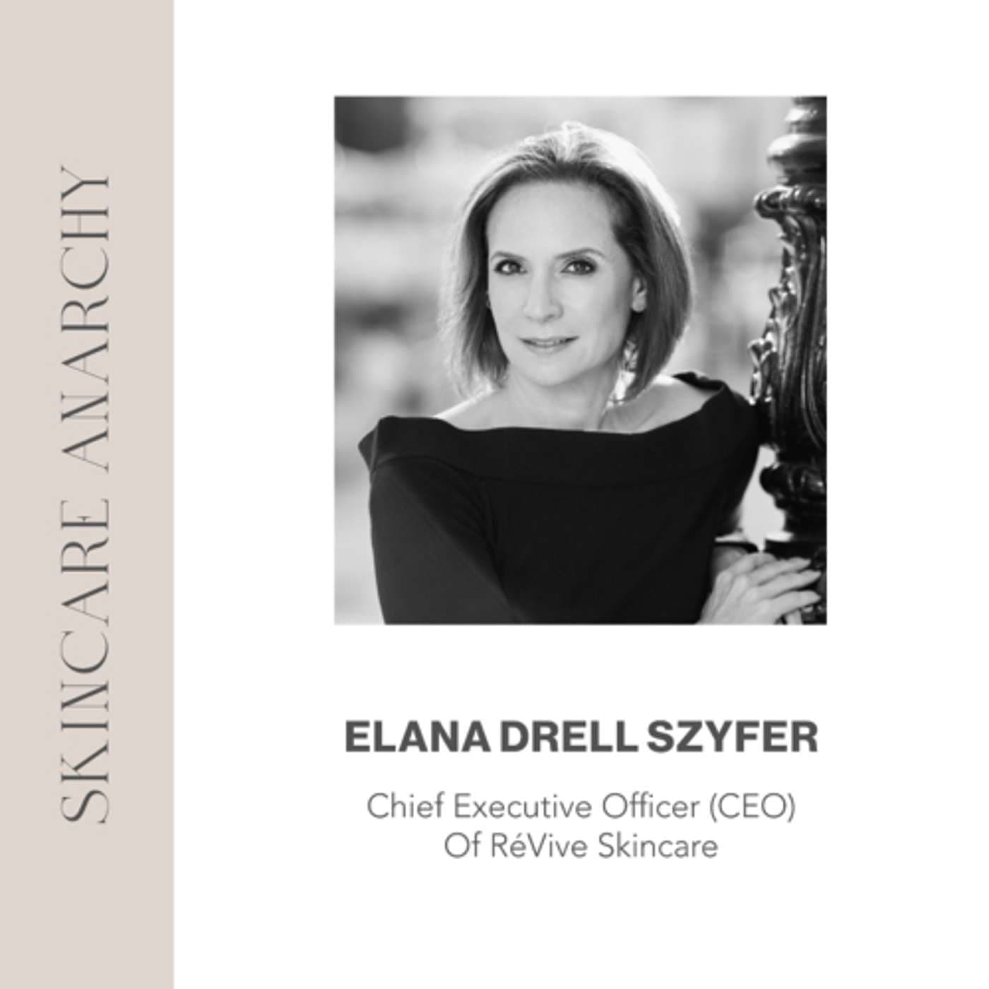 Elana D. Szyfer, CEO of RéVive Skincare
