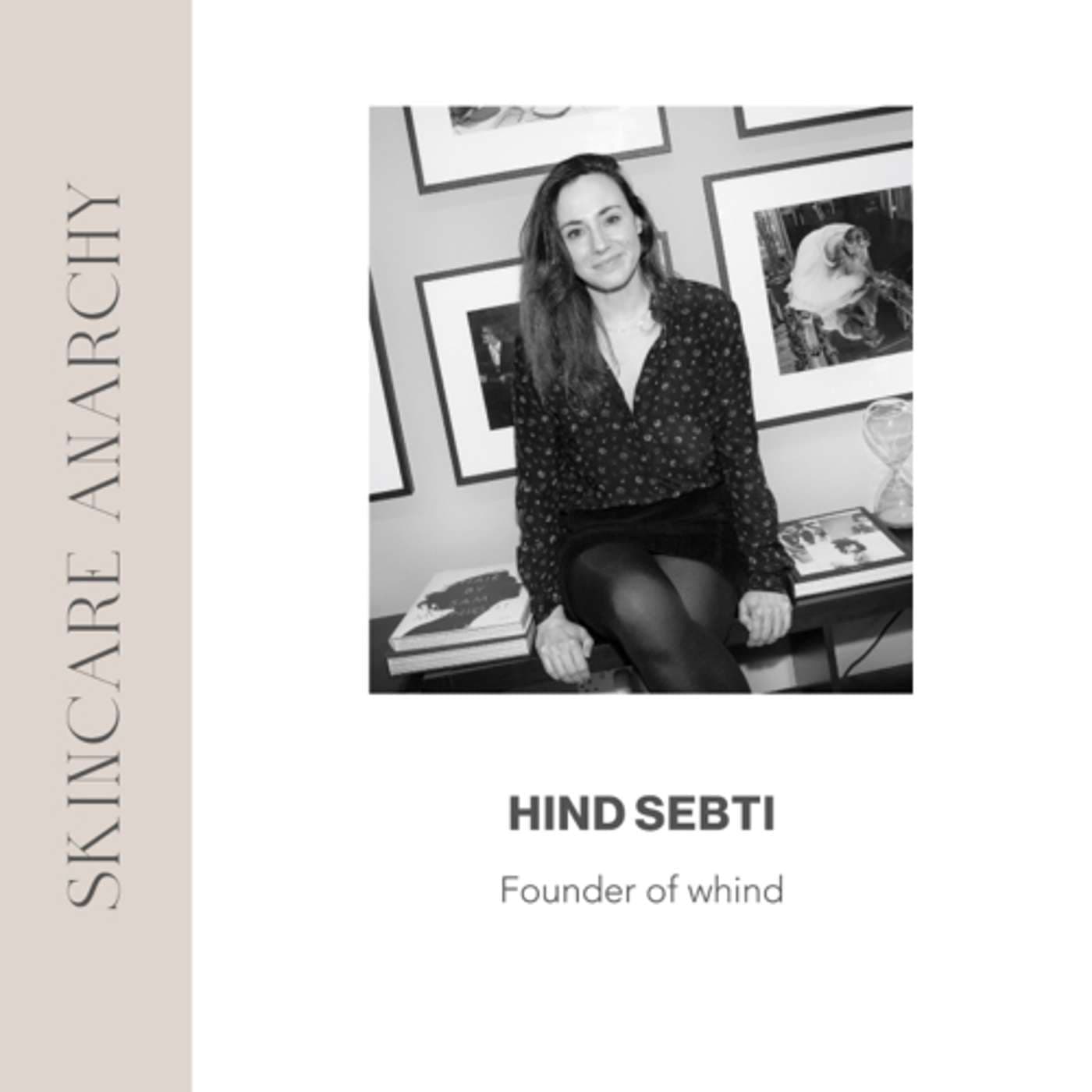 Hind Sebti, Founder of whind
