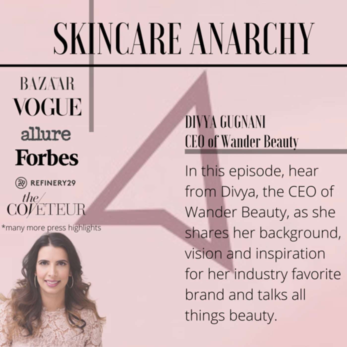 Wander Beauty CEO Divya Gugnani Interview
