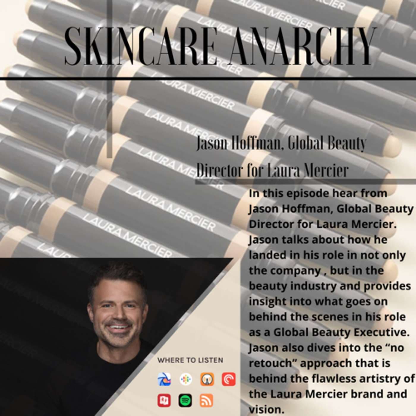 Jason Hoffman from Laura Mercier Interview