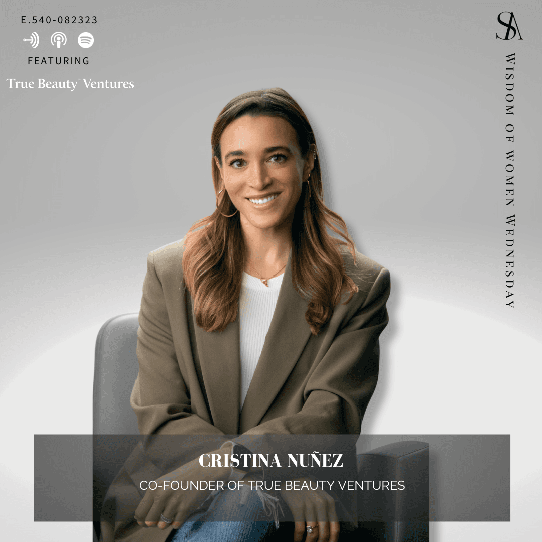 Learning The Secret To Cultivating Successful Beauty Brands With True Beauty Venture's Cristina Nuñez