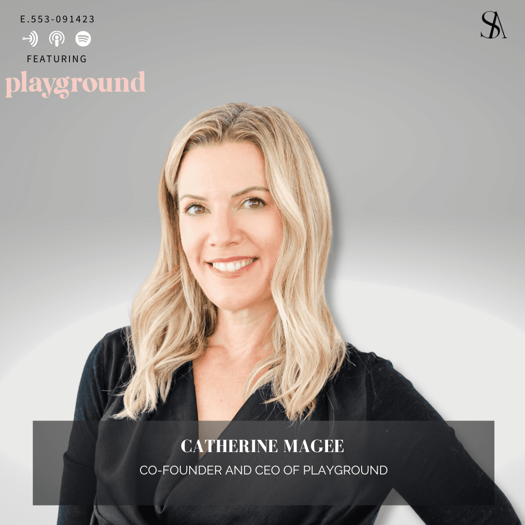 Bringing The Playfulness Back To Sexual Wellness With Playground Co-Founder, Catherine Magee
