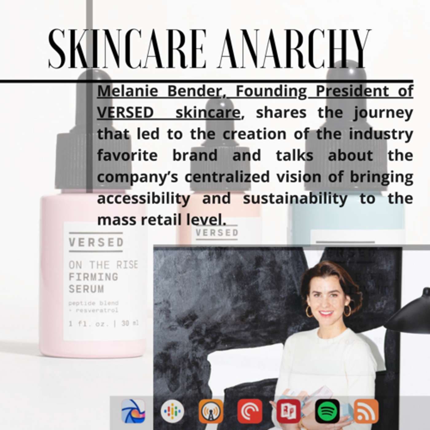Melanie Bender, Founding President of VERSED skincare