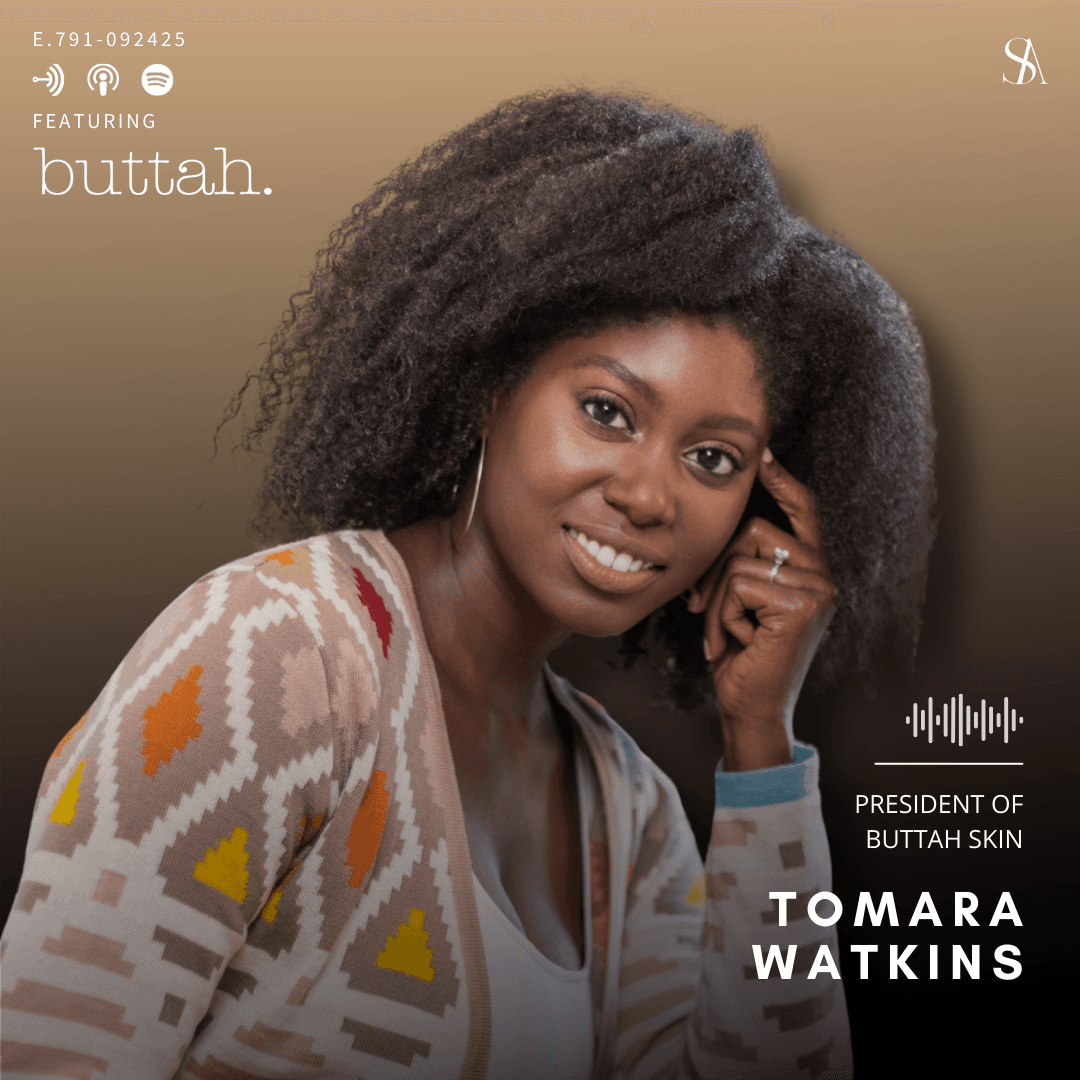 Redefining Skincare For Rich Melanated Tones Everywhere Ft. Buttah Skin