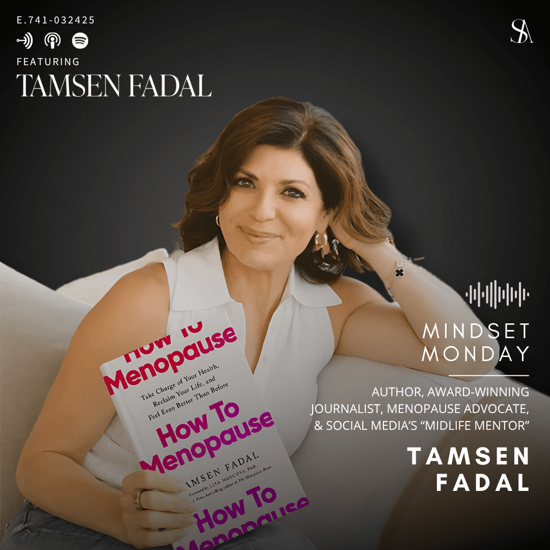 Tamsen Fadal is Redefining Menopause With Her New Book, ‘How To Menopause’ — E.741